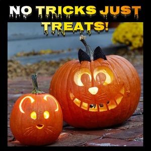 No Tricks! Just Treats!!